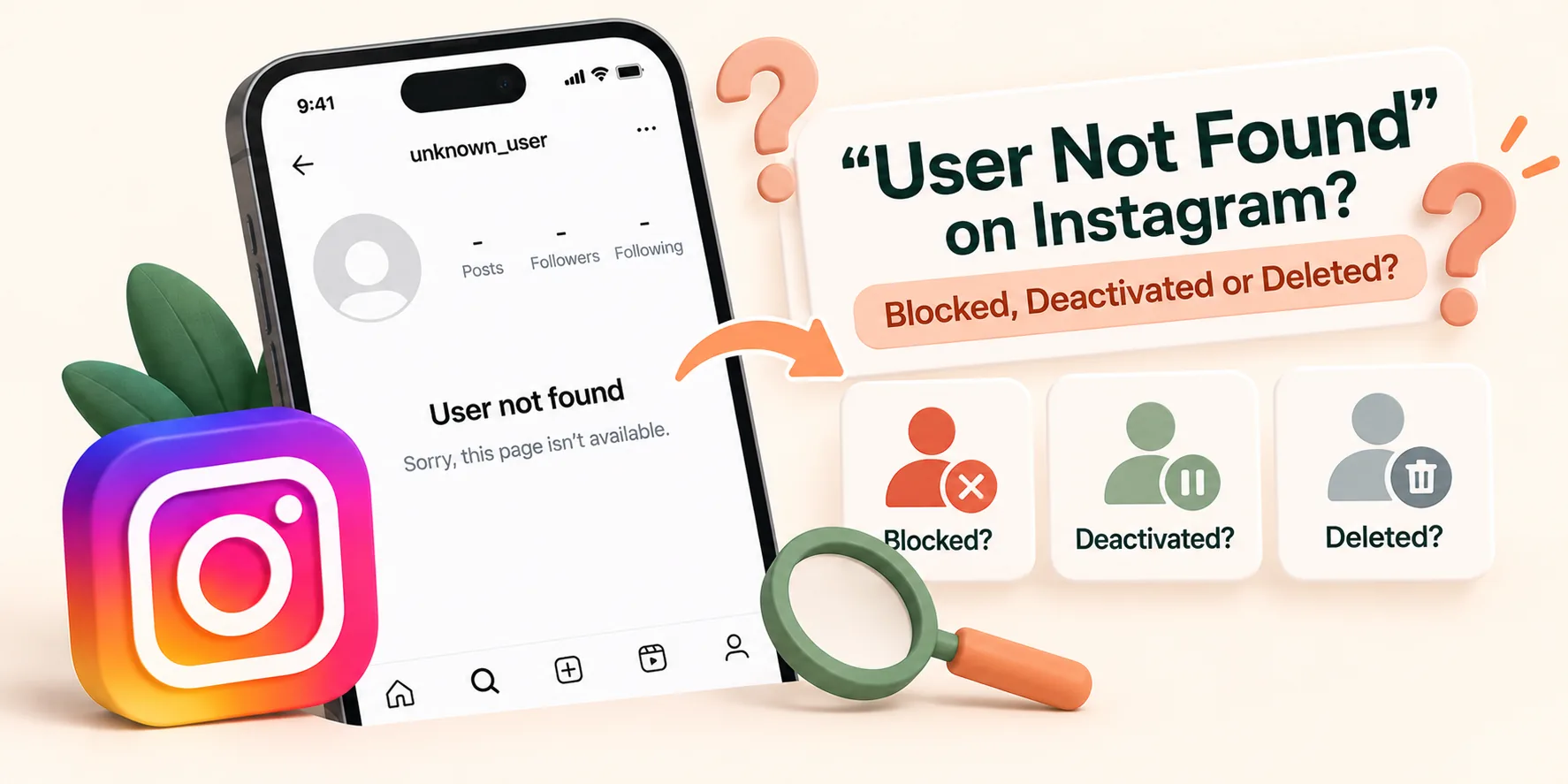 Instagram profile showing User not found, with icons for blocked, deactivated and deleted accounts